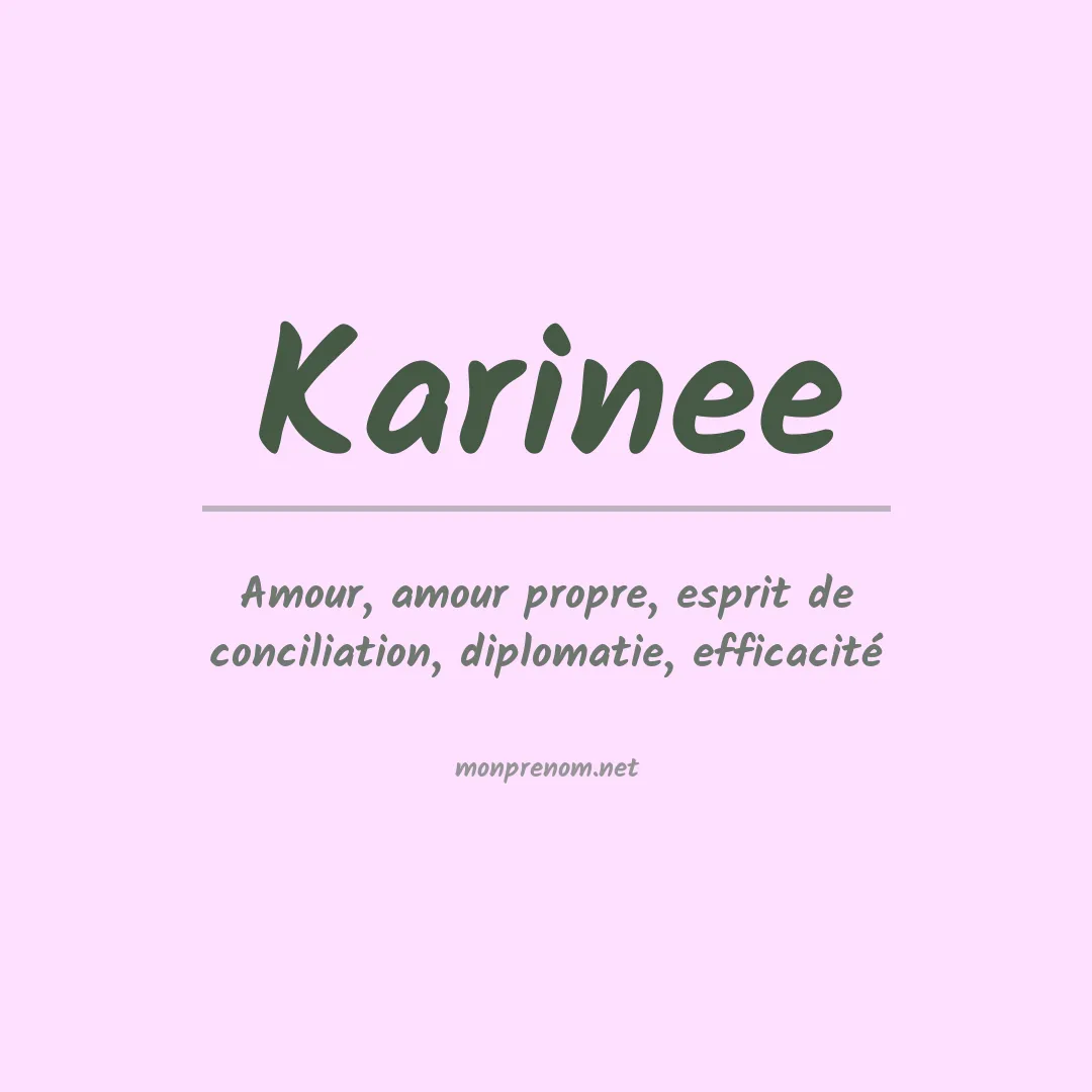 Signification du prénom Karinee