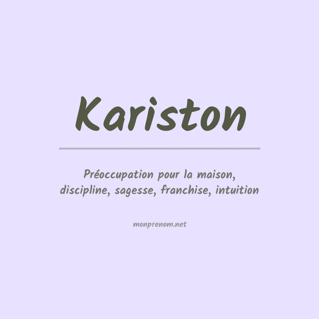 Signification du prénom Kariston