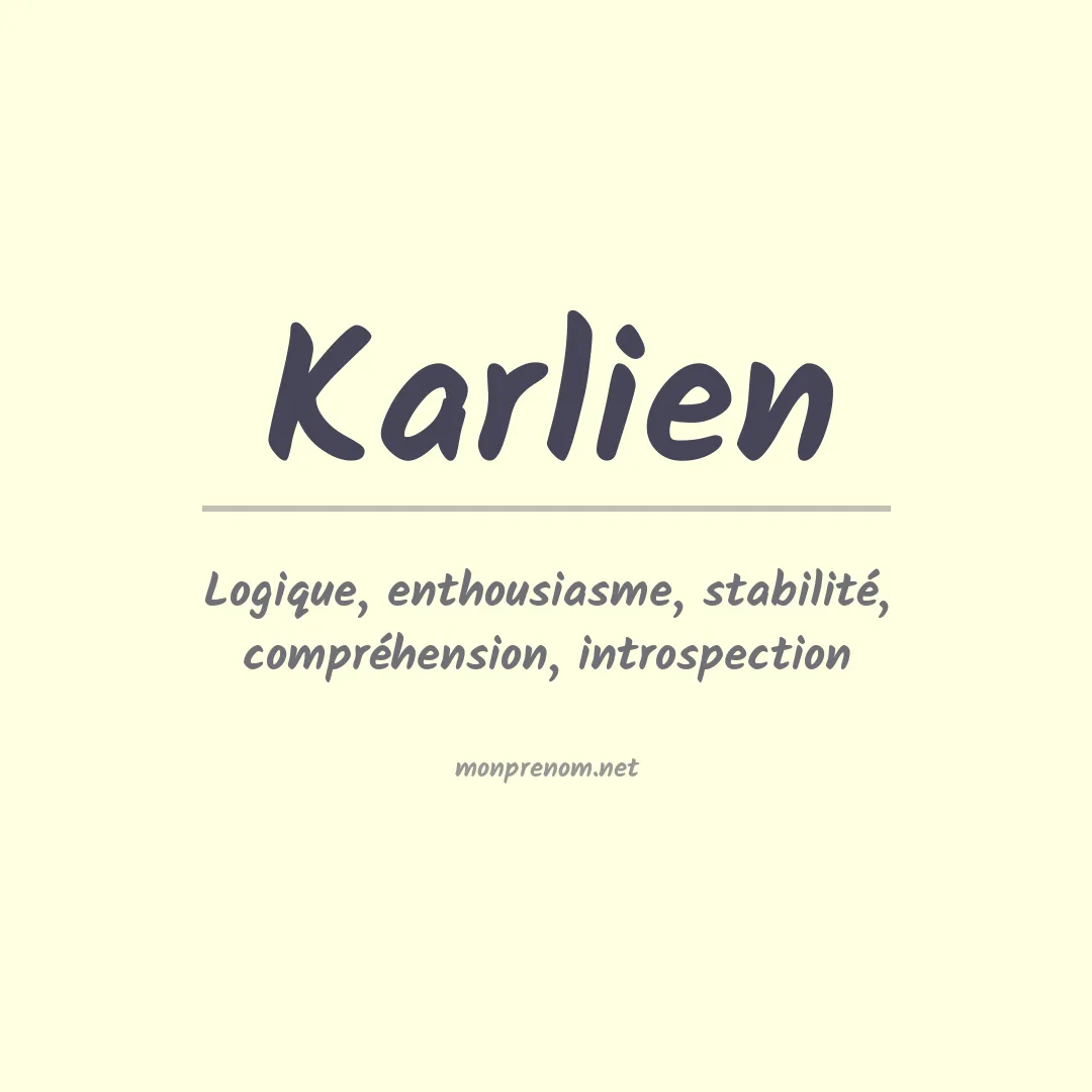 Signification du prénom Karlien