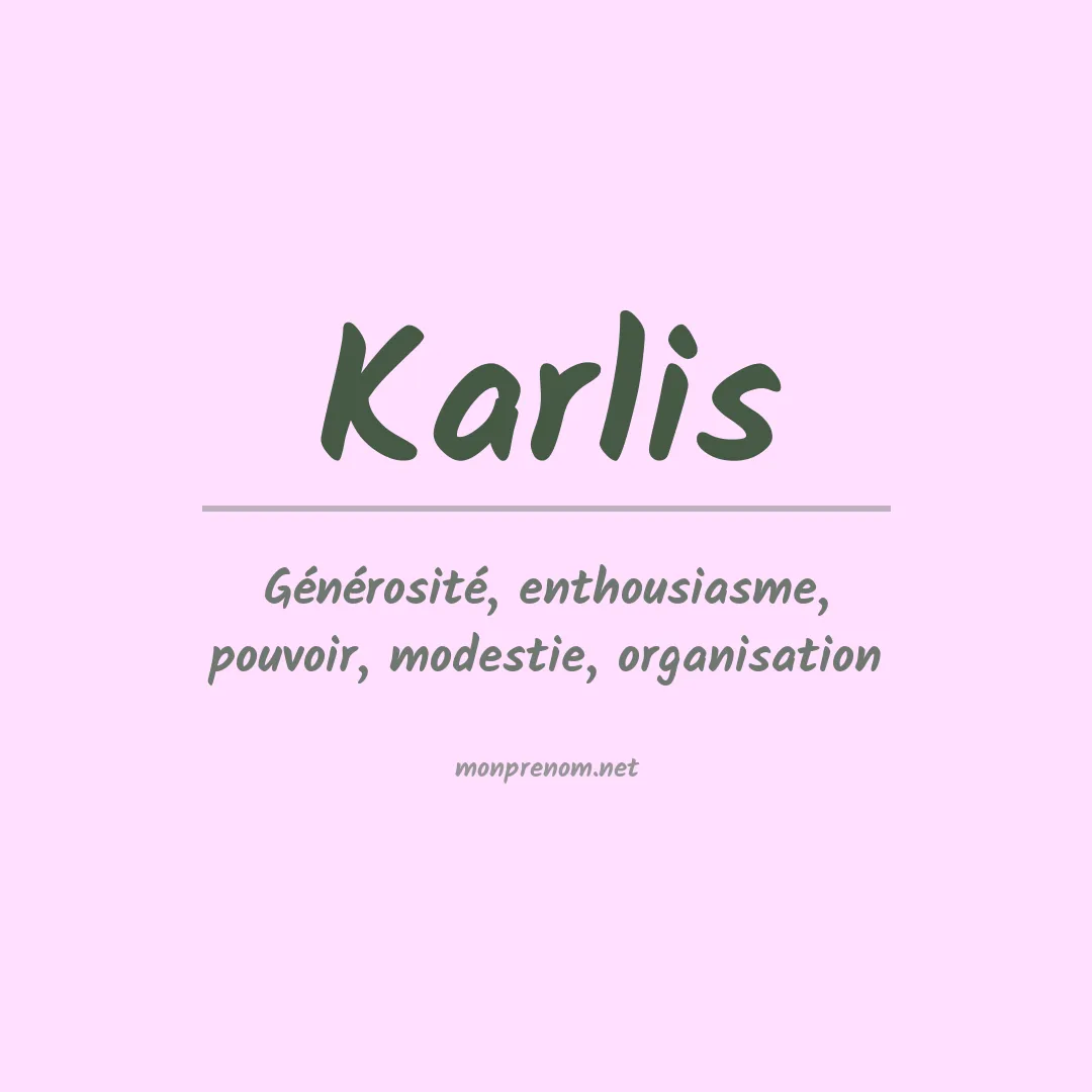 Signification du prénom Karlis