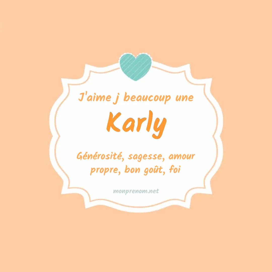 J'aime beaucoup Karly