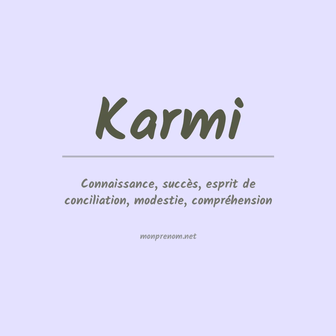 Signification du prénom Karmi