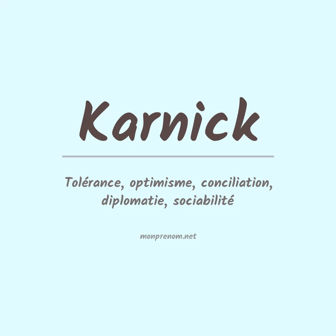 Signification du prénom Karnick