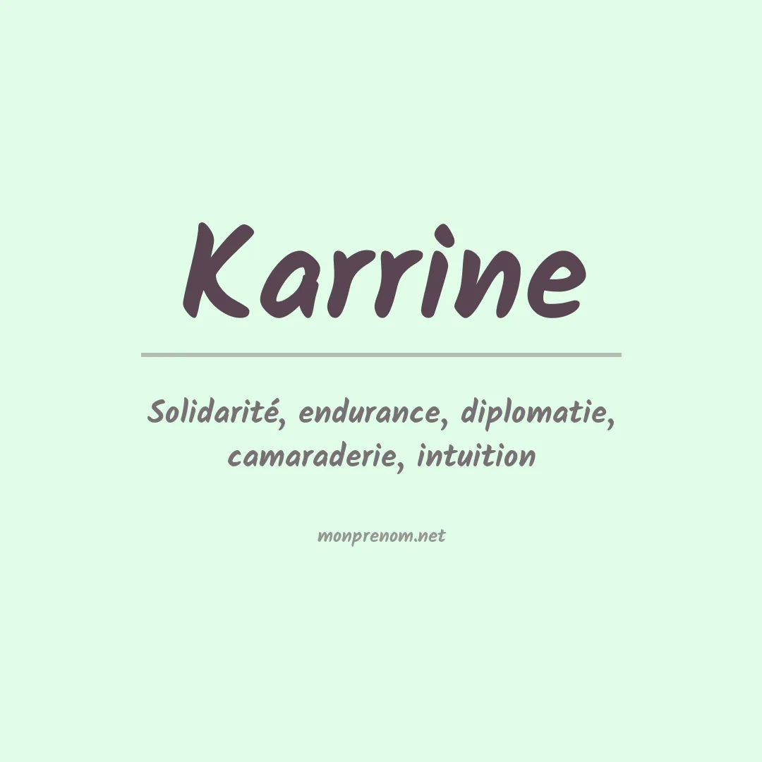 Signification du prénom Karrine
