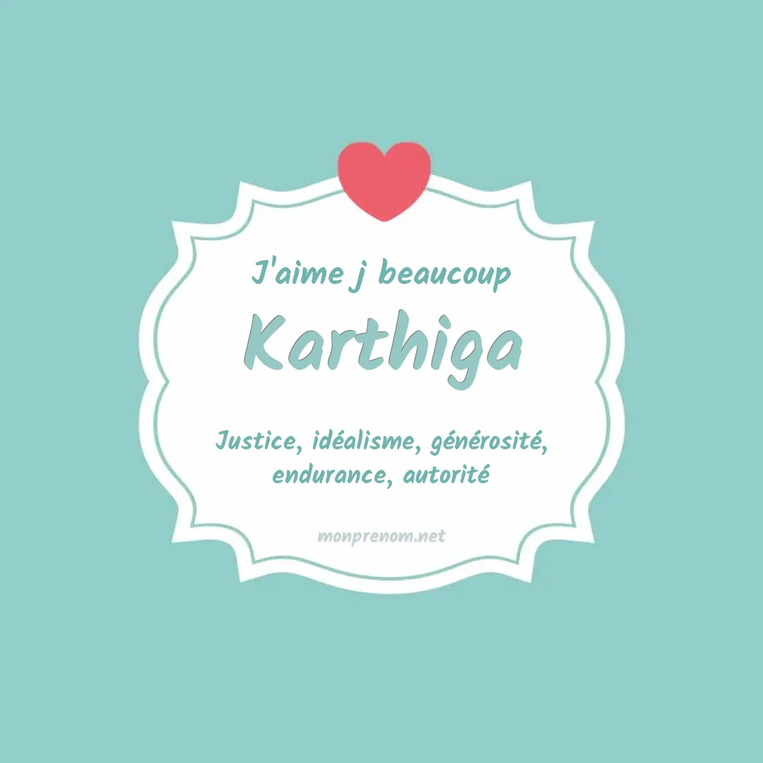 J'aime beaucoup Karthiga