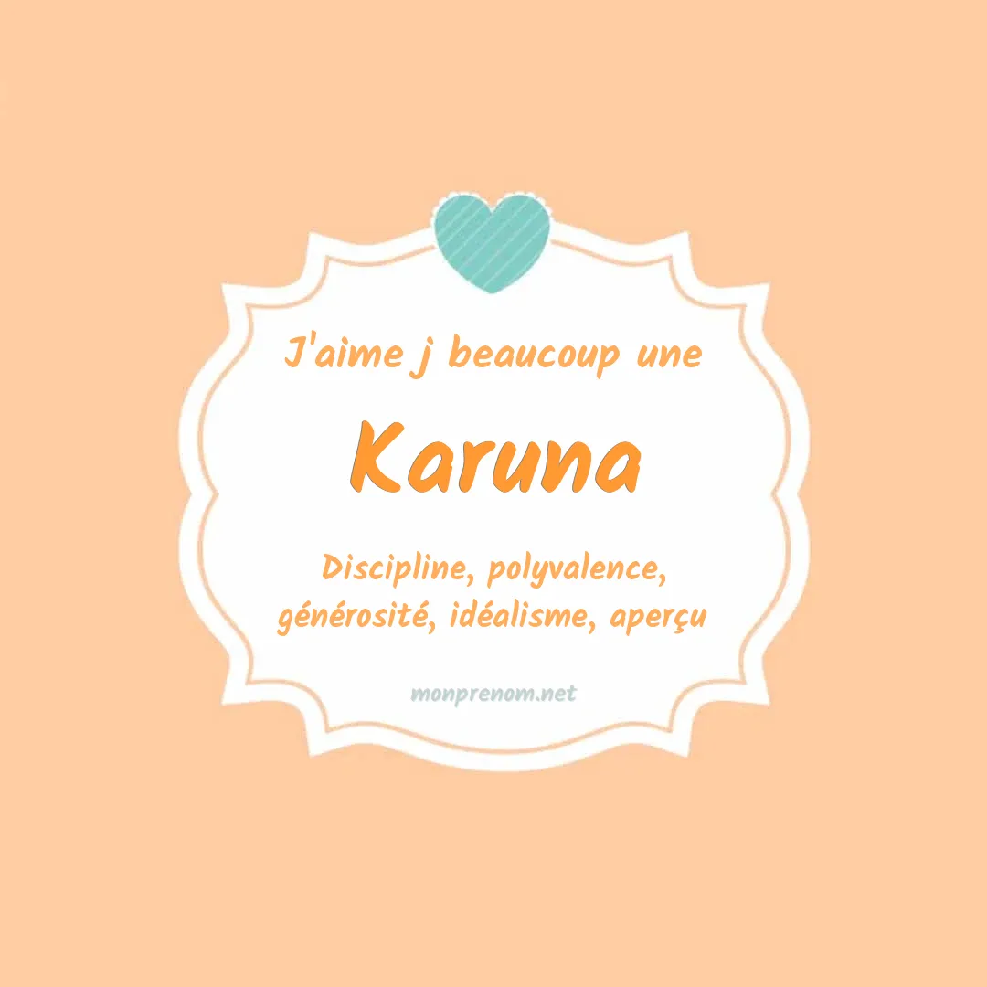 J'aime beaucoup Karuna