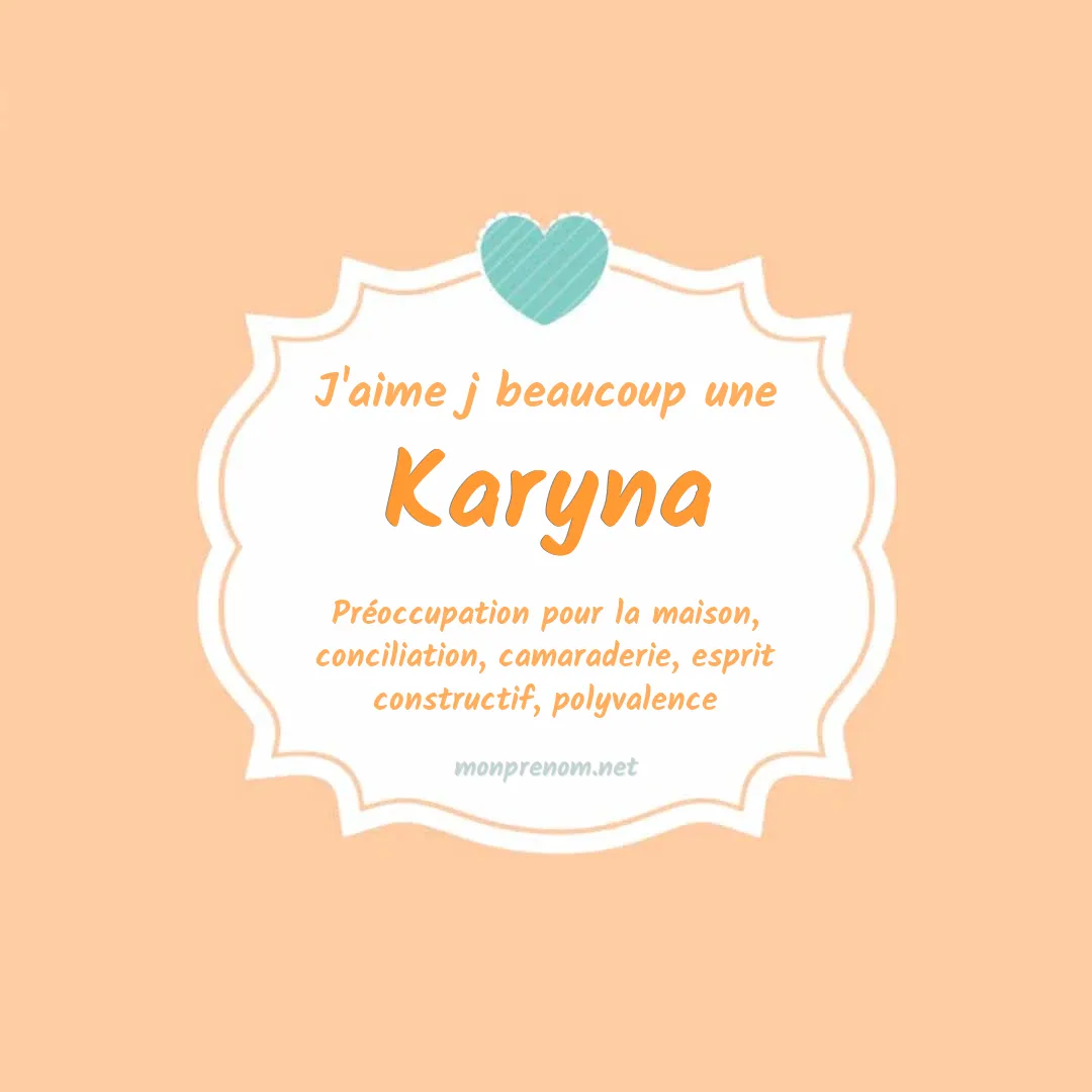 J'aime beaucoup Karyna