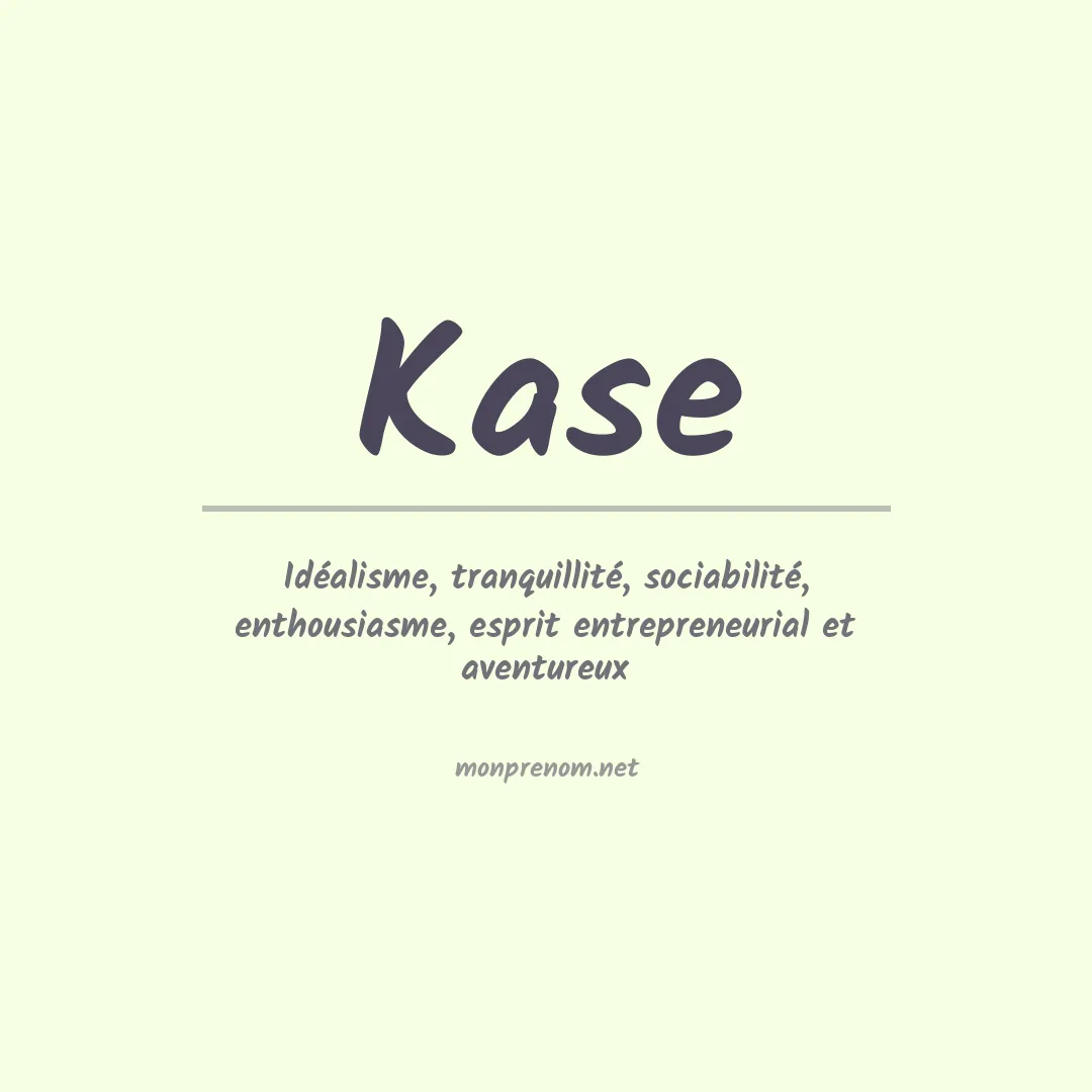 Prénom Kase