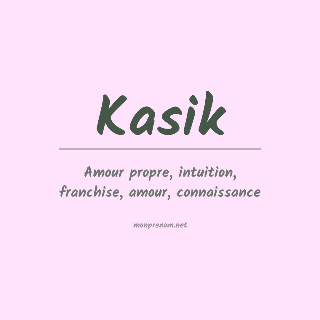 Prénom Kasik