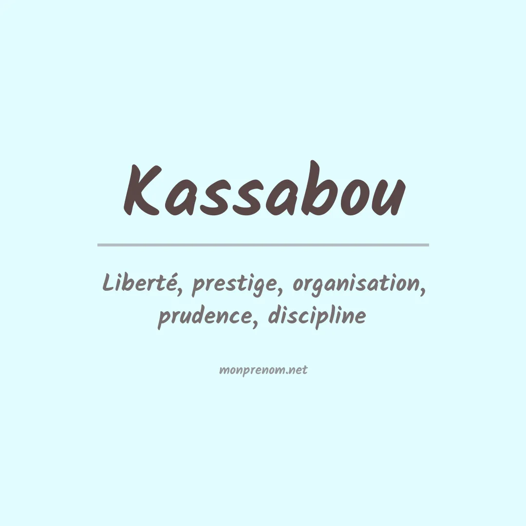 Signification du prénom Kassabou