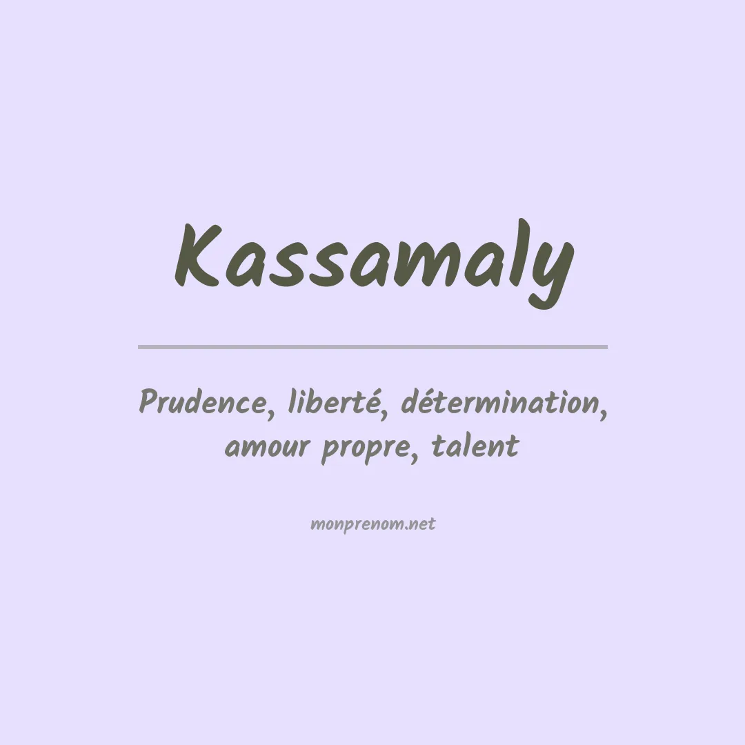 Signification du prénom Kassamaly