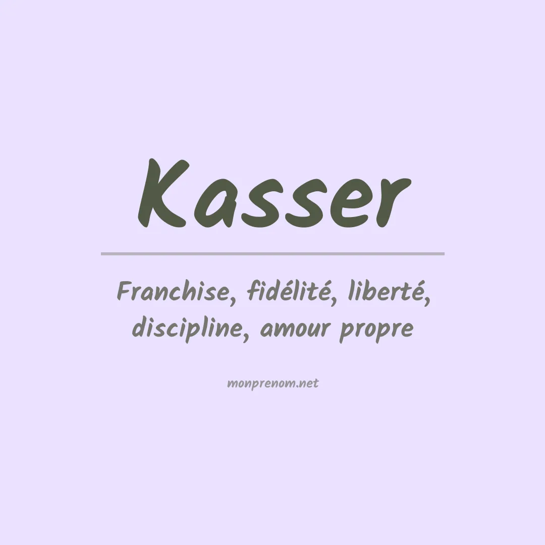 Prénom Kasser