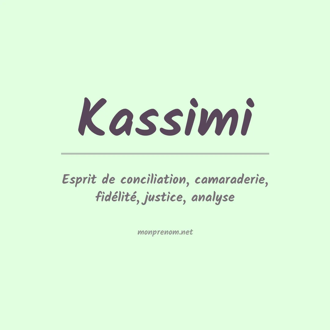 Signification du prénom Kassimi