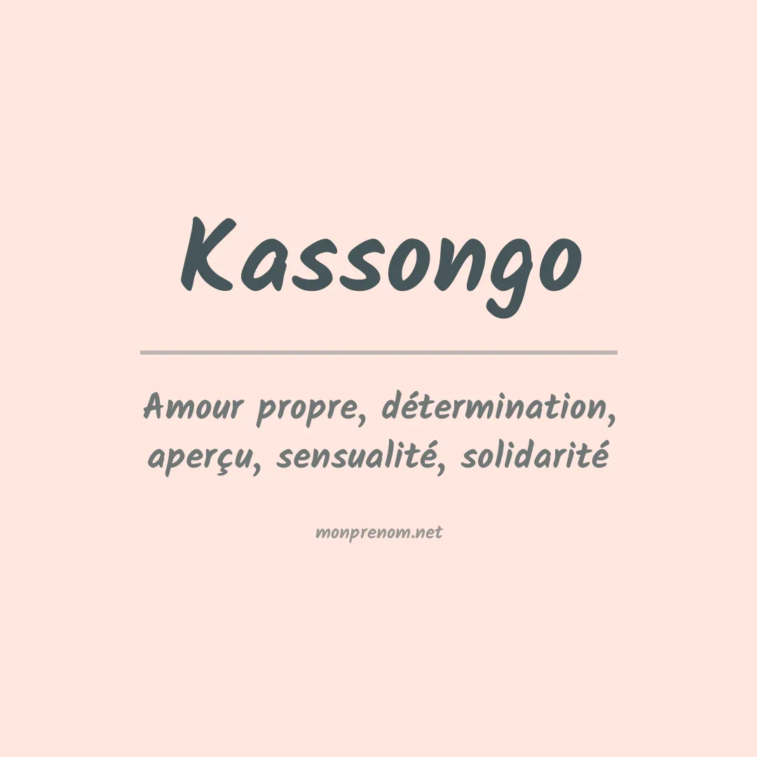 Signification du prénom Kassongo