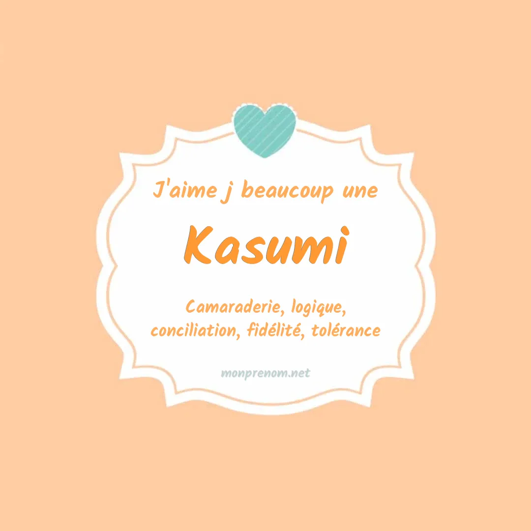 J'aime beaucoup Kasumi
