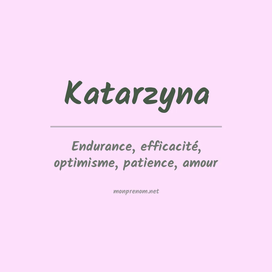 Signification du prénom Katarzyna