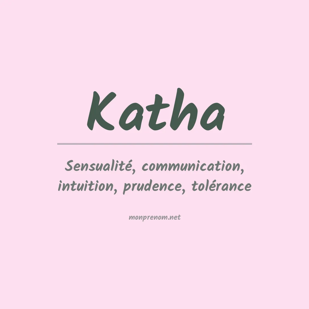 Signification du prénom Katha