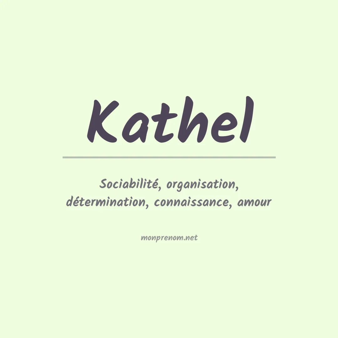 Signification du prénom Kathel