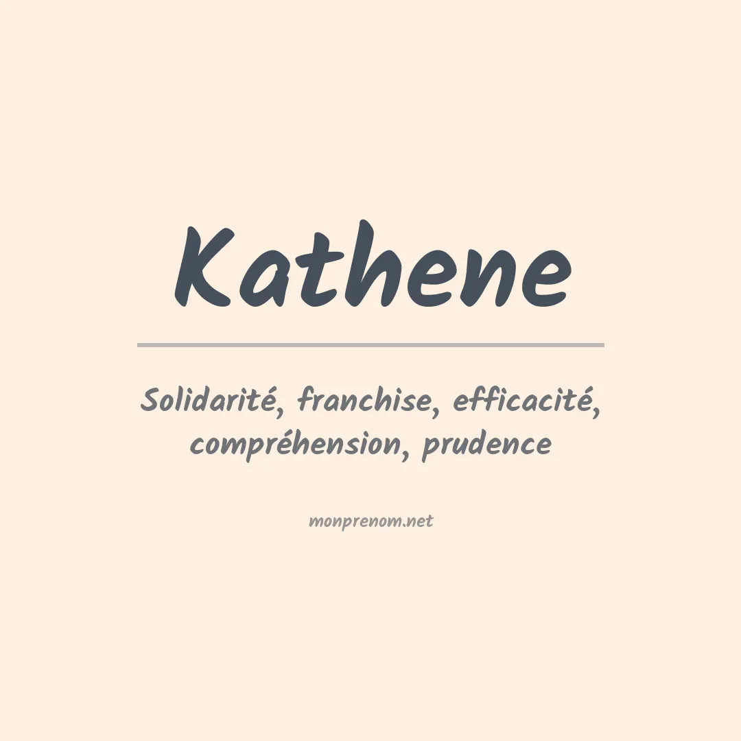 Signification du prénom Kathene