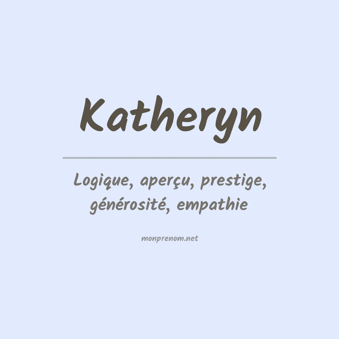Prénom Katheryn