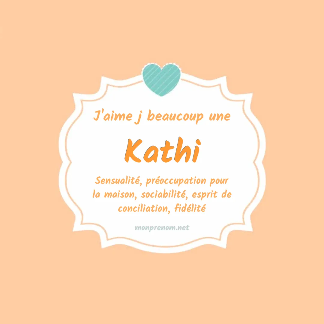 J'aime beaucoup Kathi