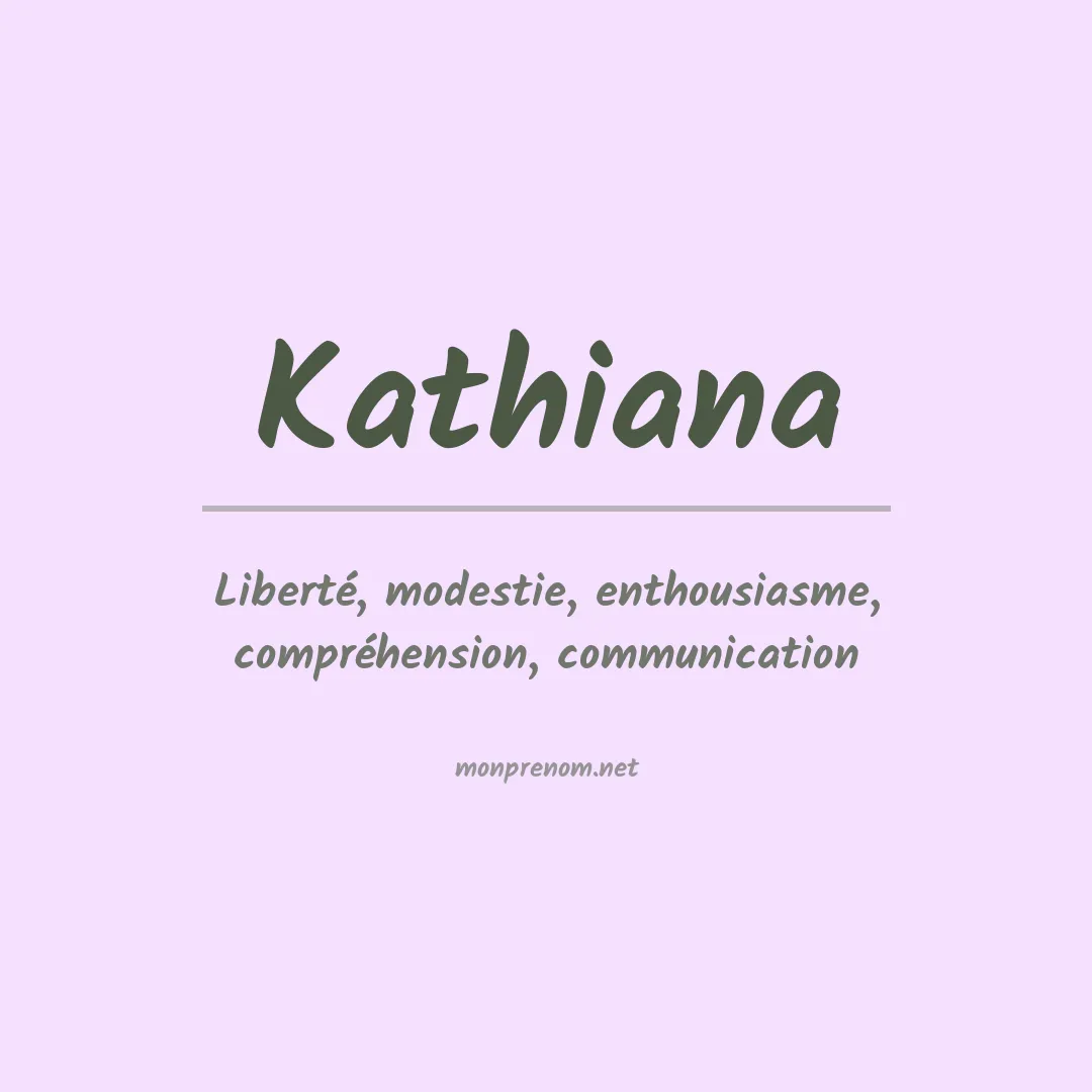 Prénom Kathiana