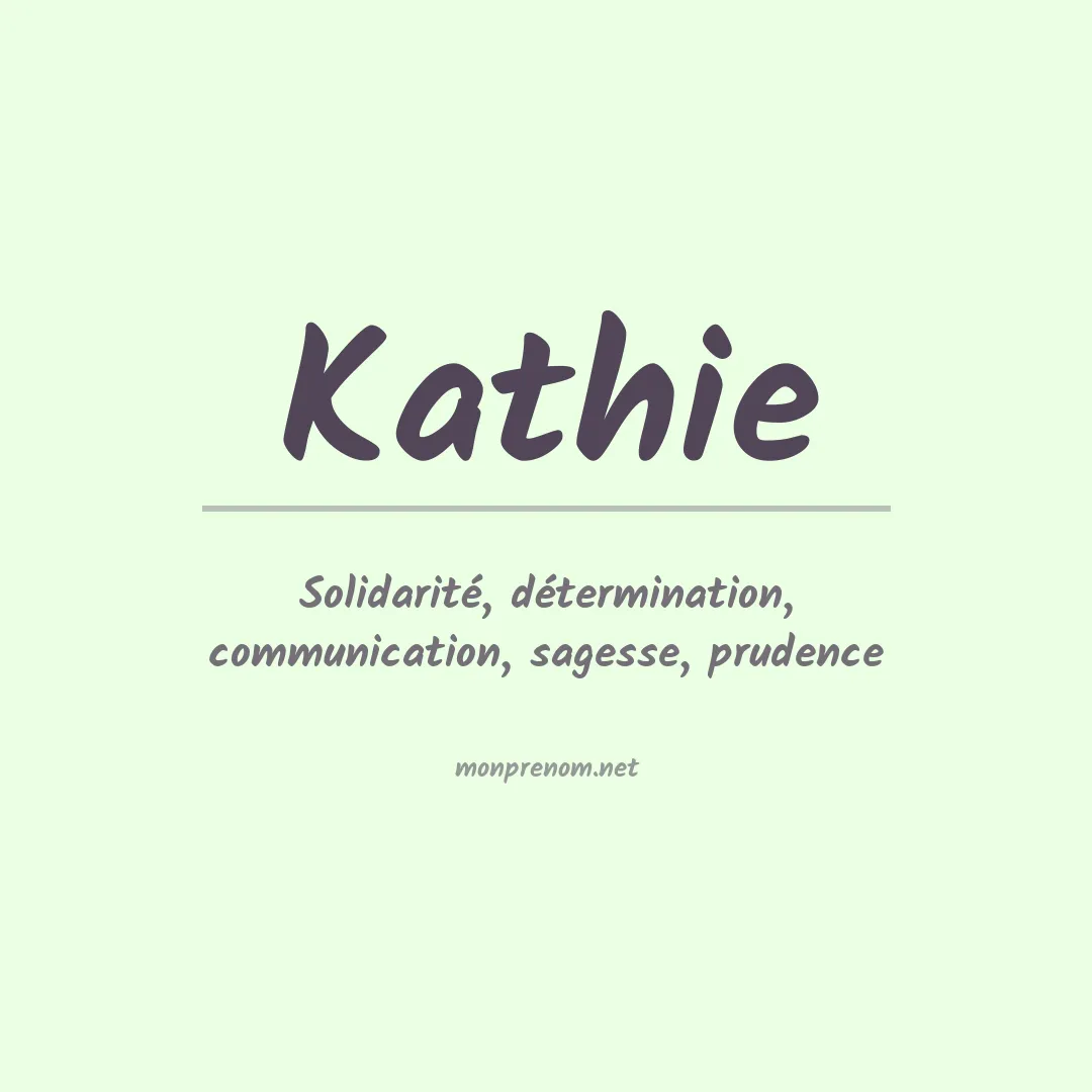 Prénom Kathie