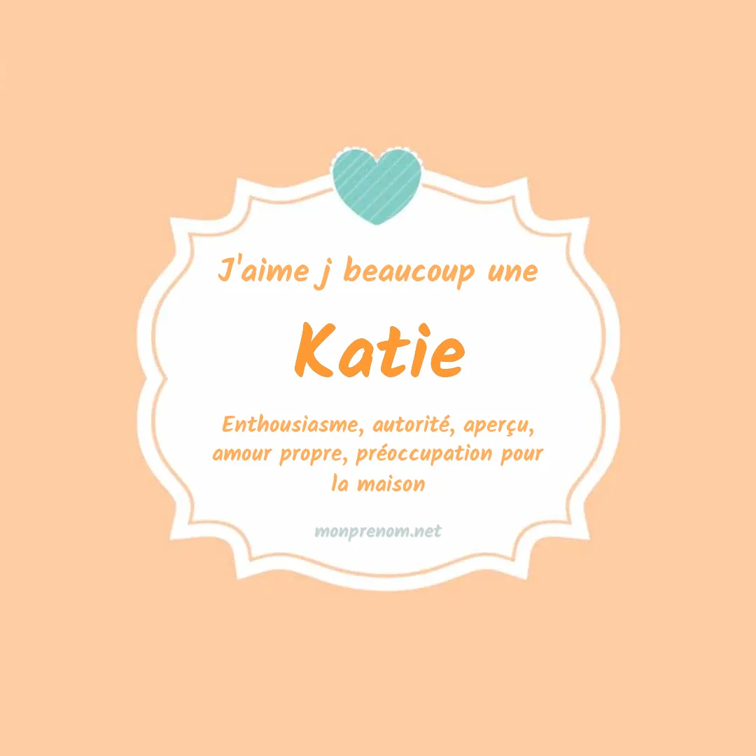 J'aime beaucoup Katie