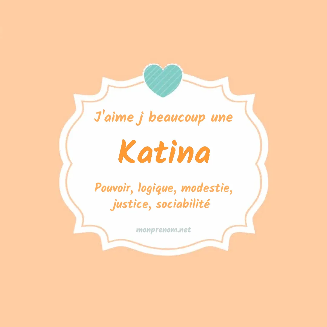 J'aime beaucoup Katina