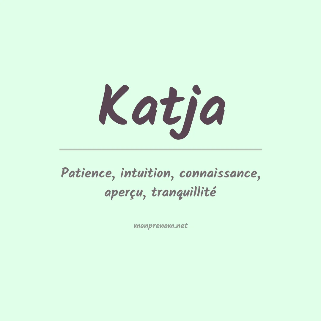 Signification du prénom Katja