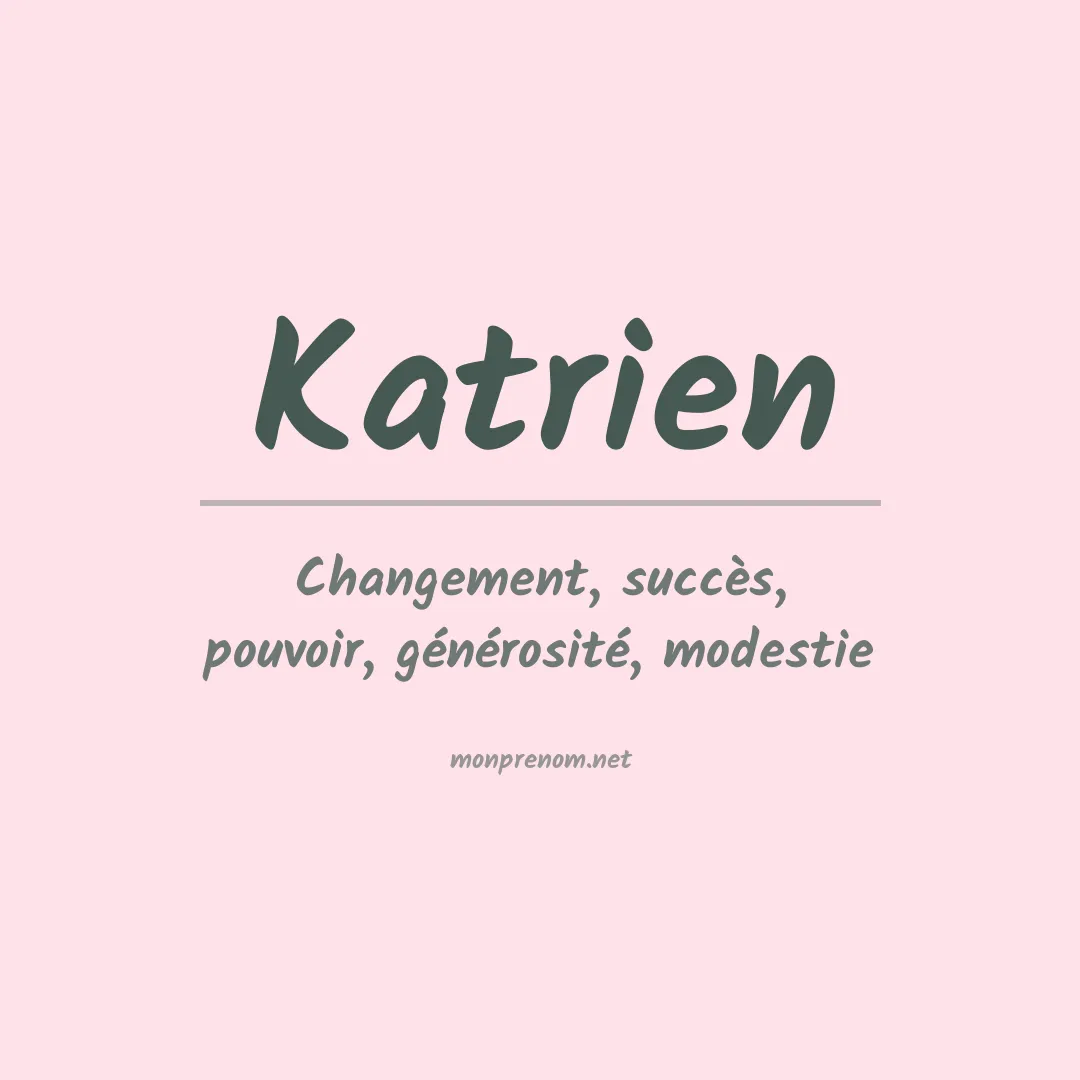Signification du prénom Katrien