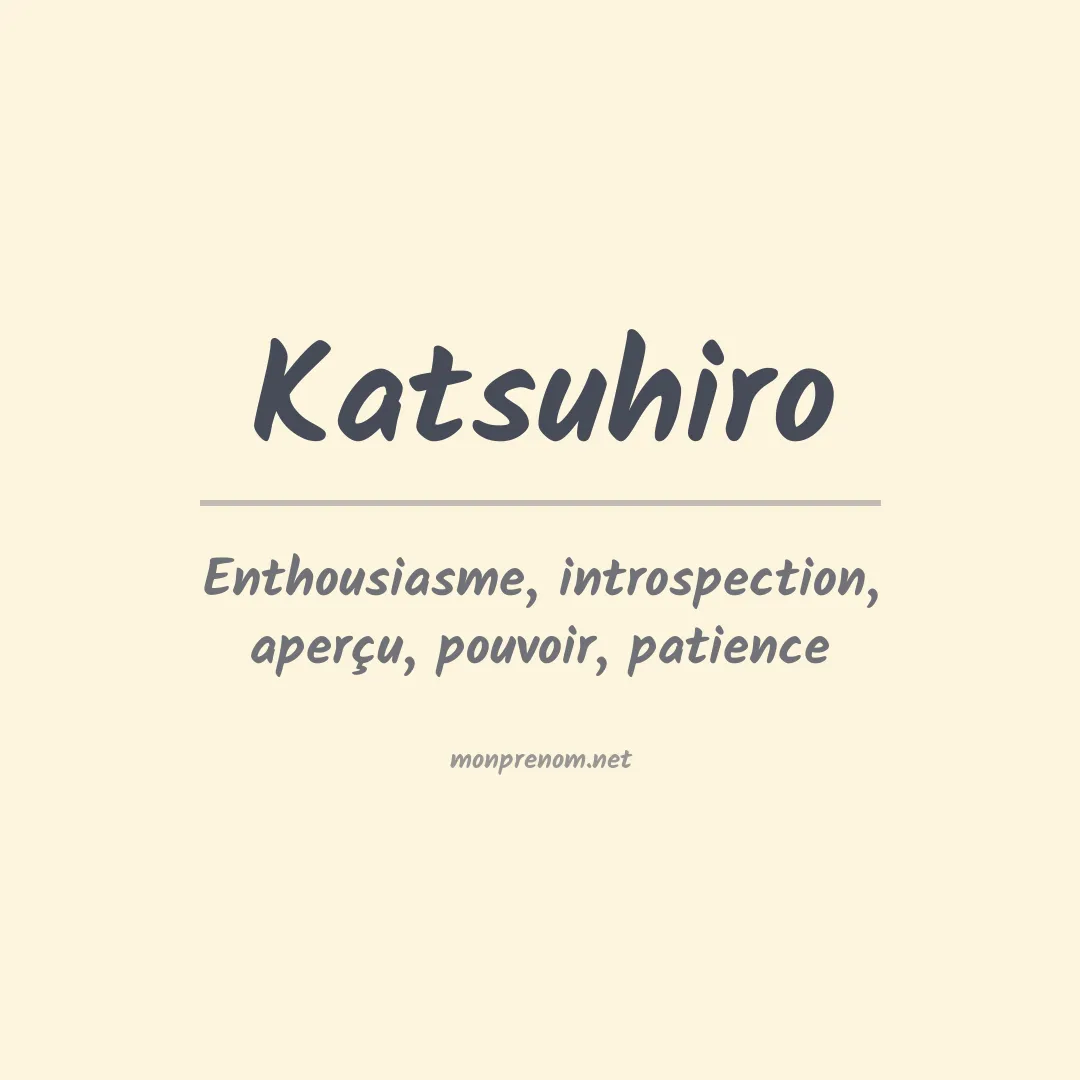 Signification du prénom Katsuhiro