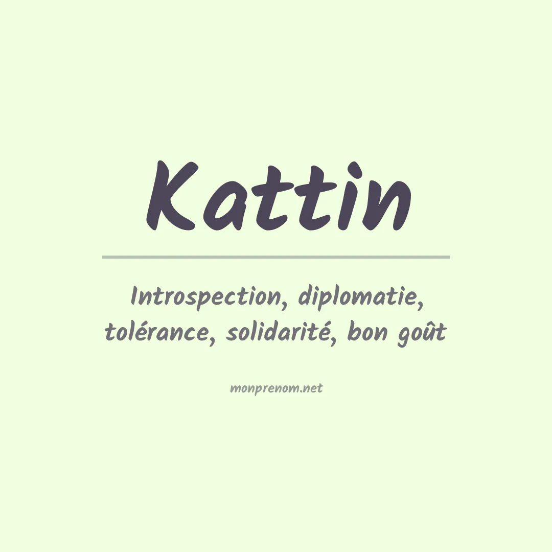 Signification du prénom Kattin