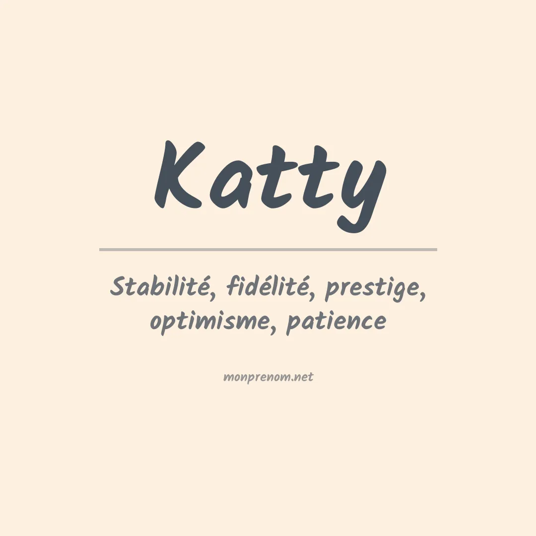 Signification du prénom Katty