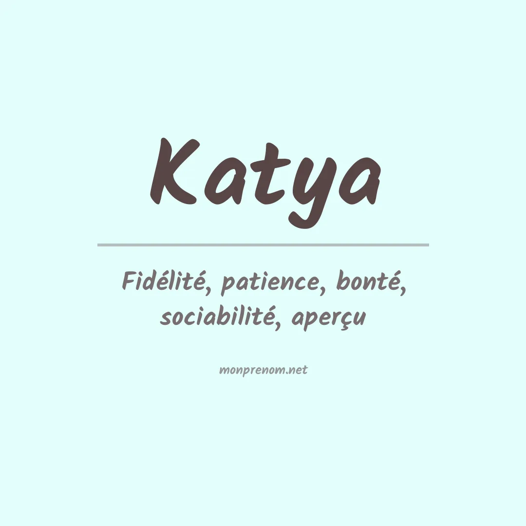 Signification du prénom Katya