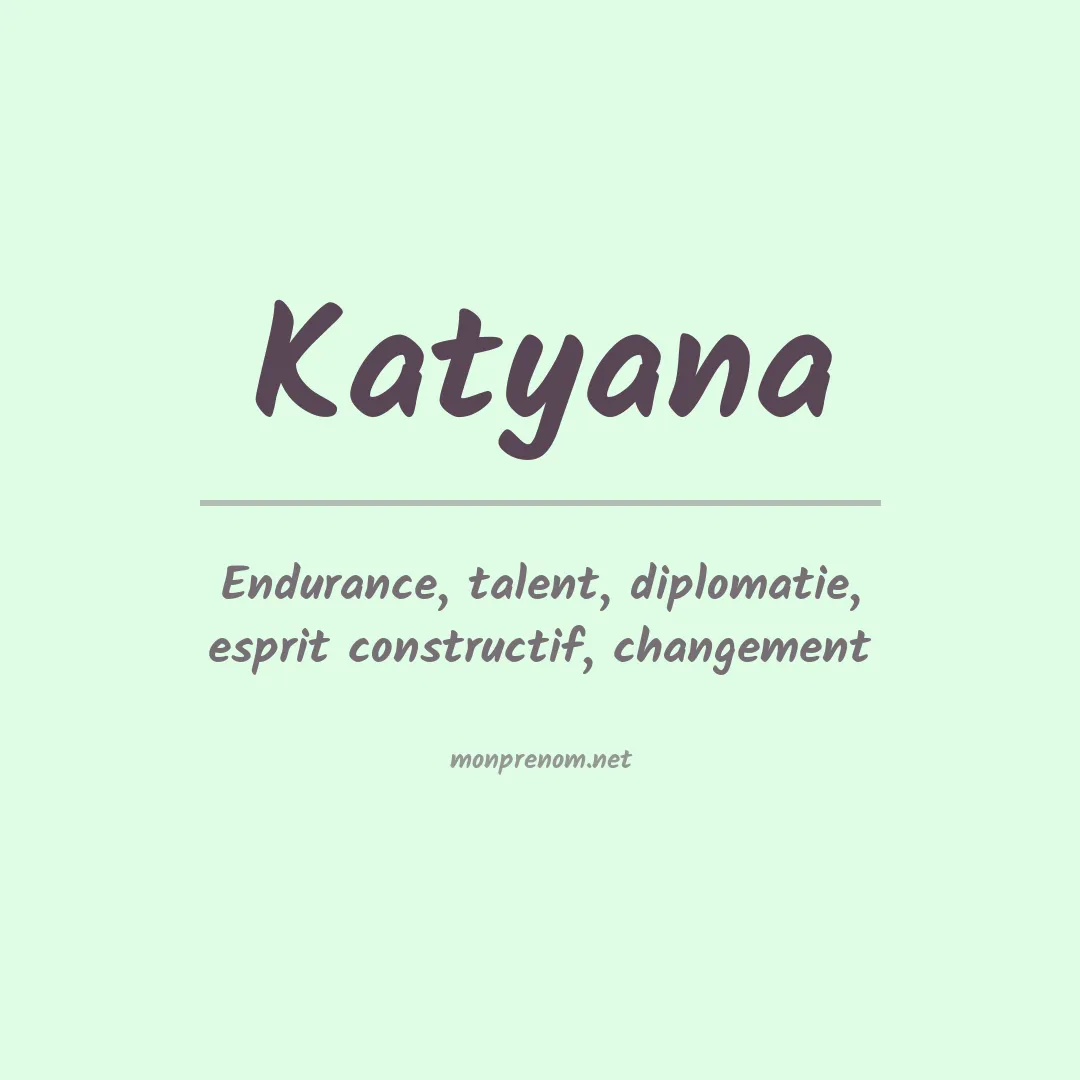 Prénom Katyana