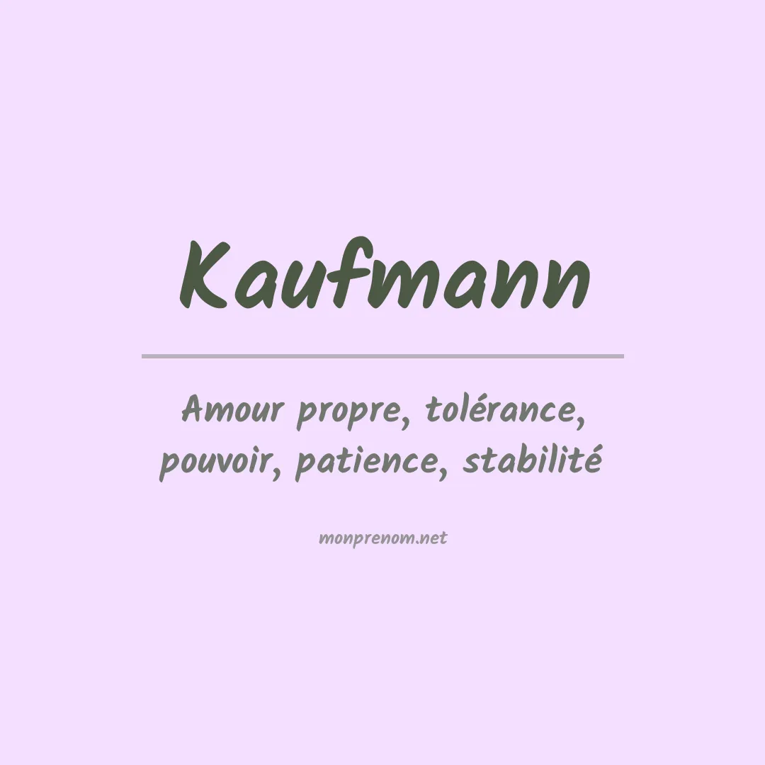 Signification du prénom Kaufmann