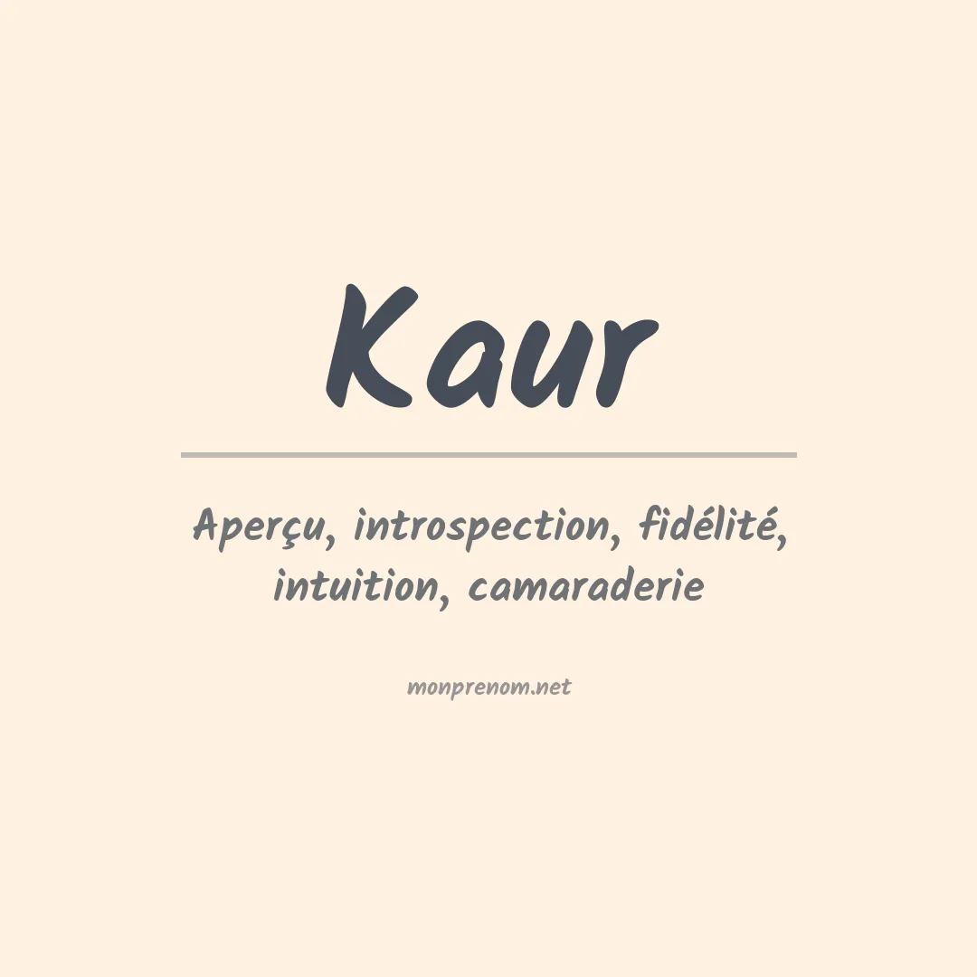 Prénom Kaur