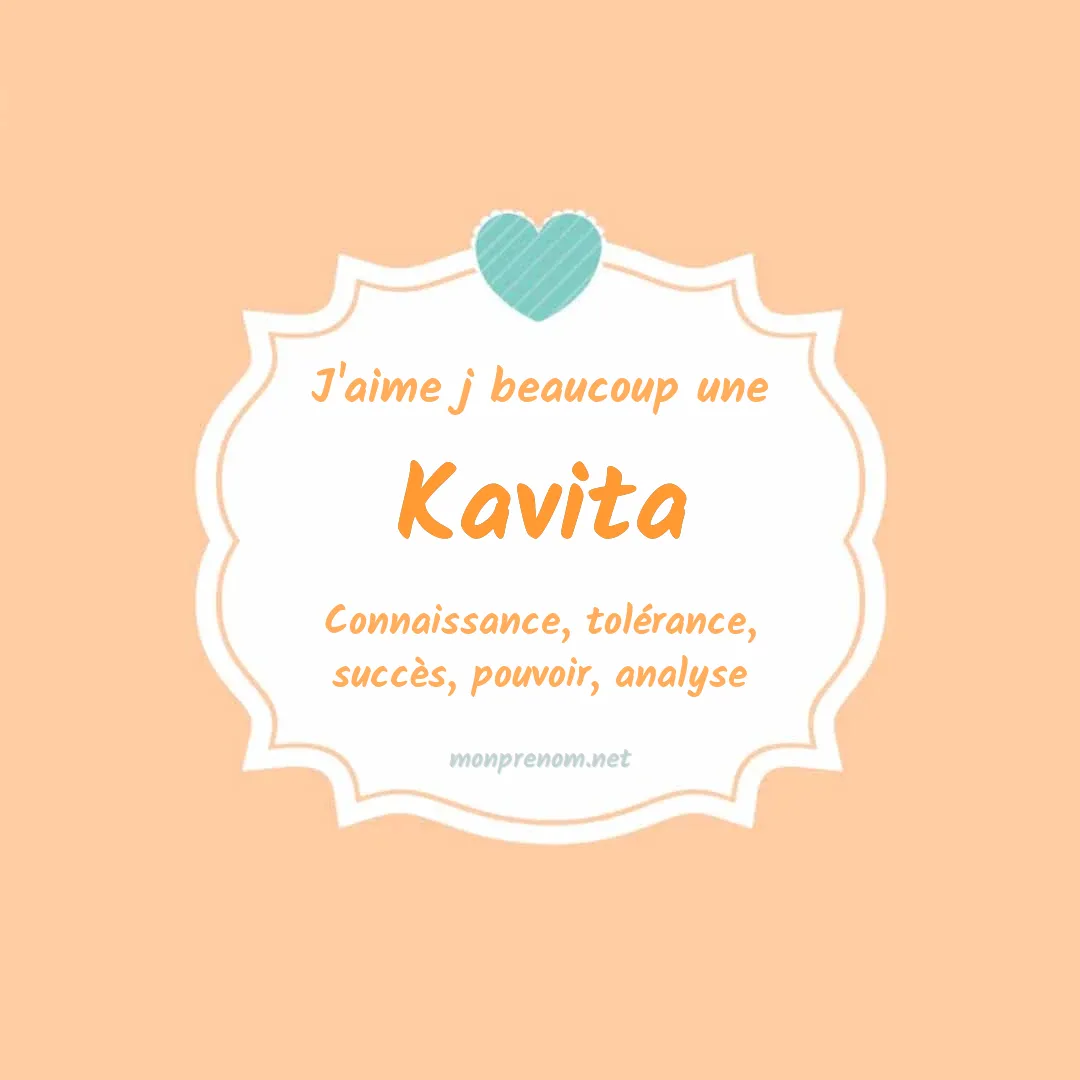 J'aime beaucoup Kavita