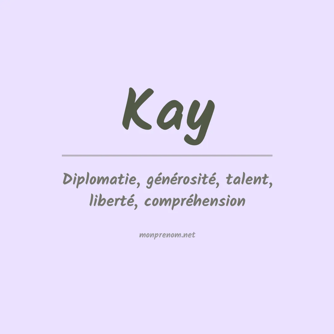 Prénom Kay