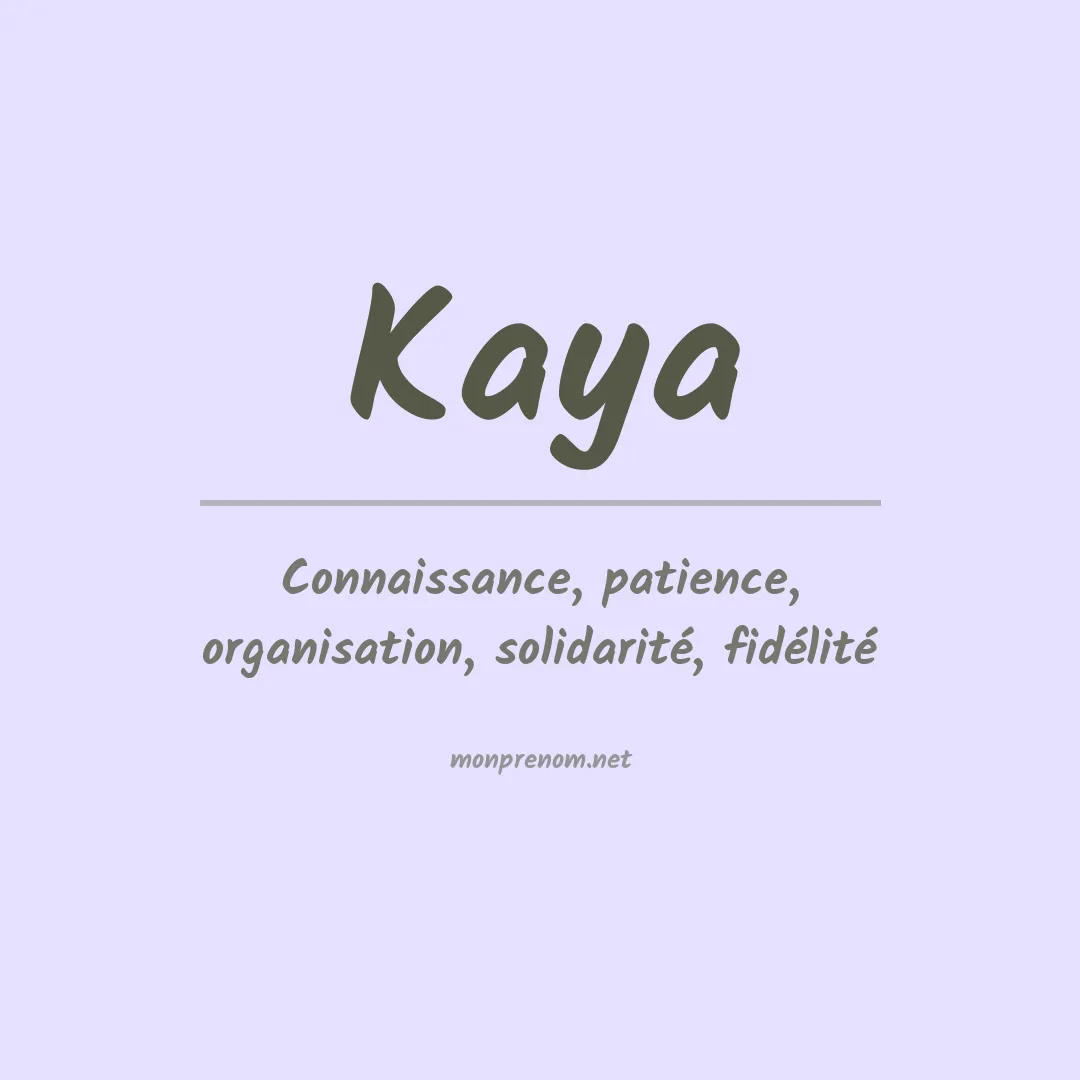 Prénom Kaya