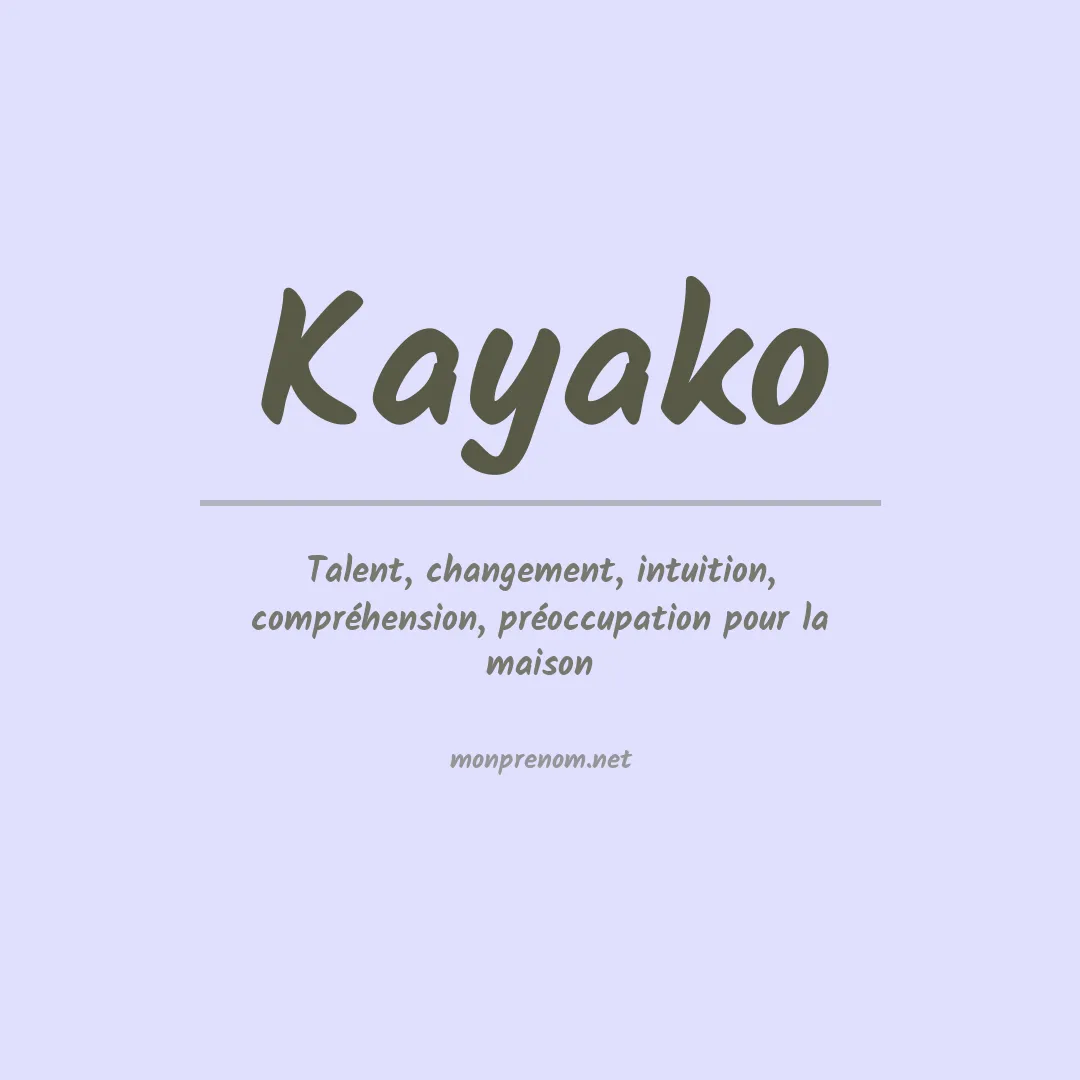 Signification du prénom Kayako