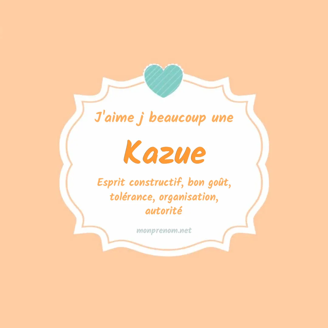 J'aime beaucoup Kazue