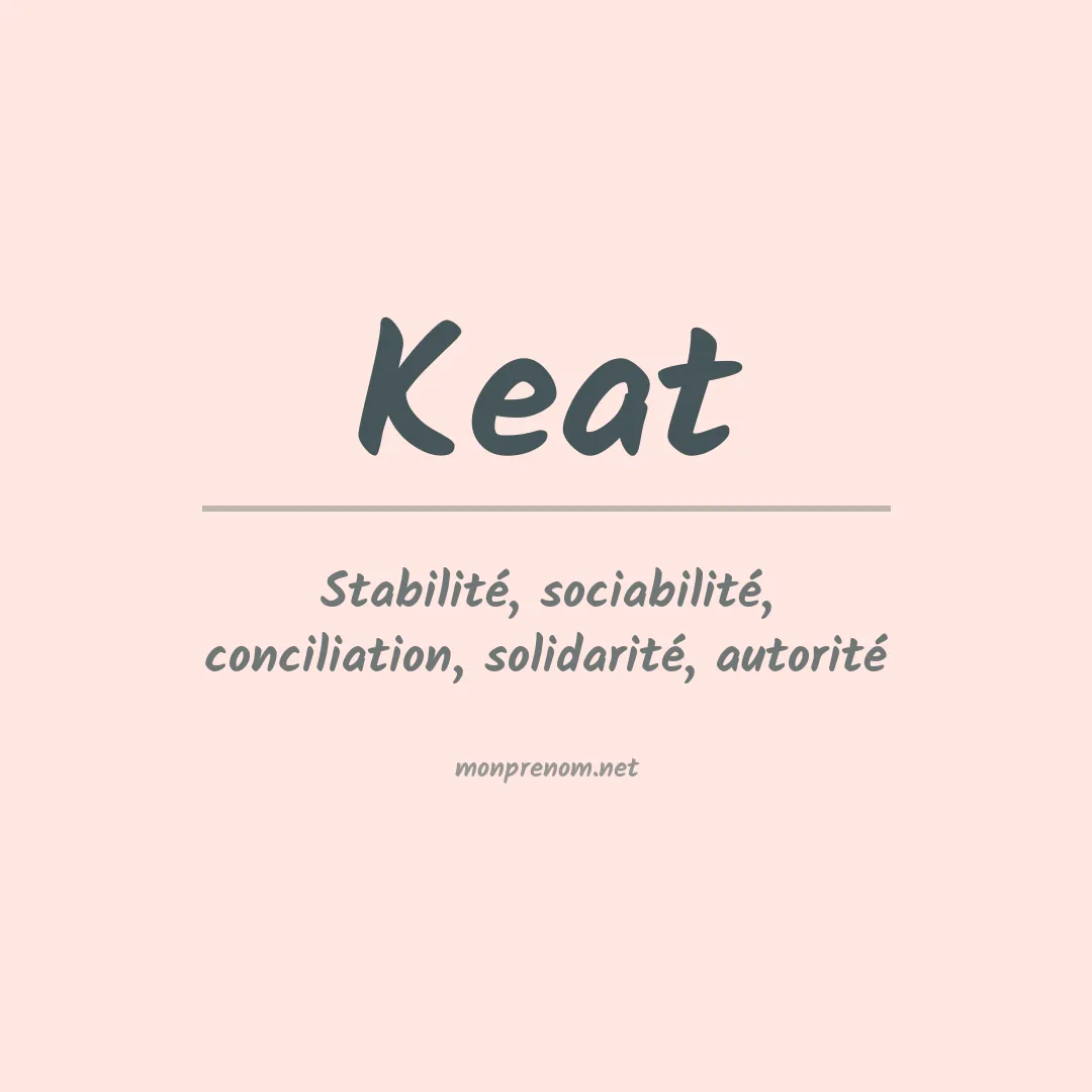 Signification du prénom Keat