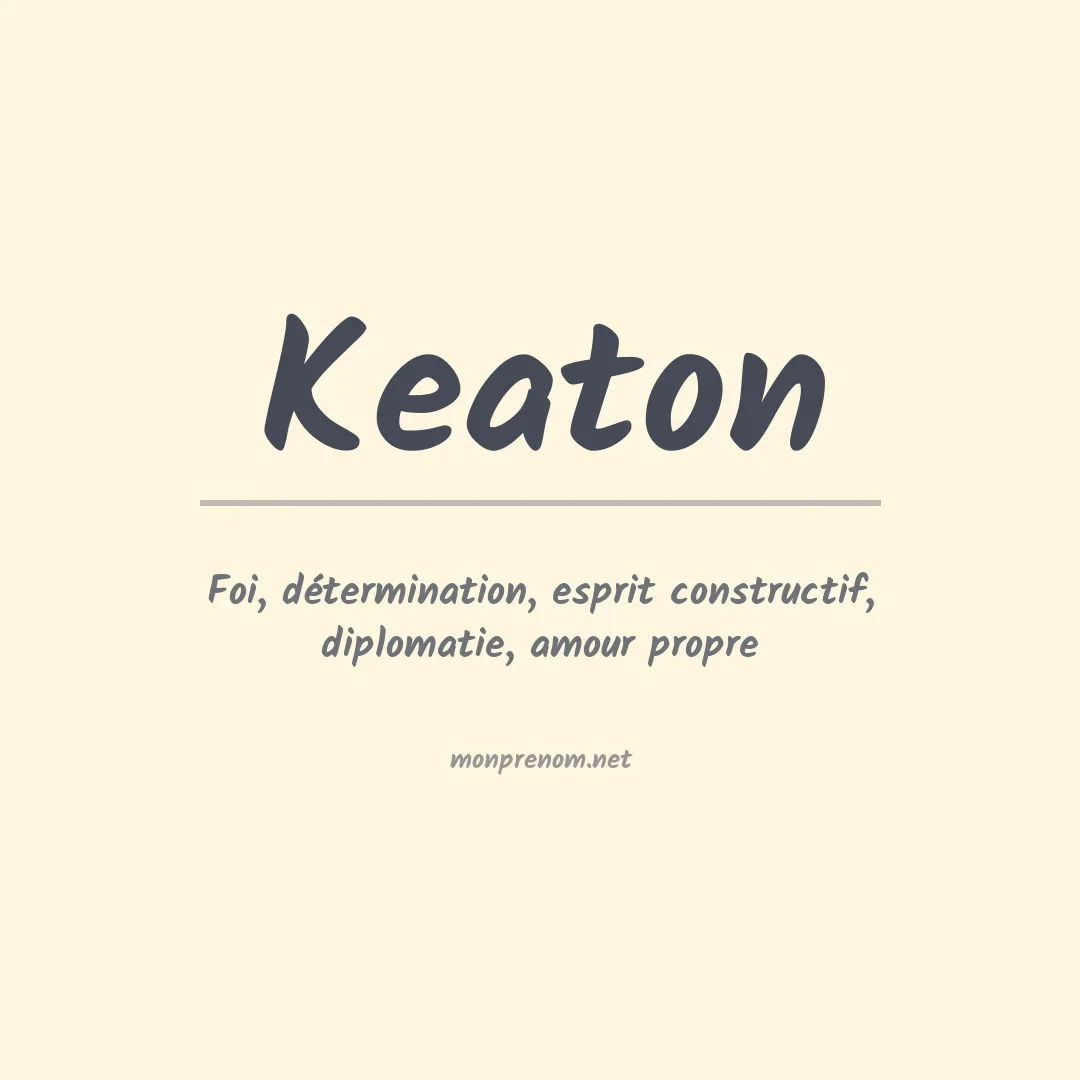 Signification du prénom Keaton