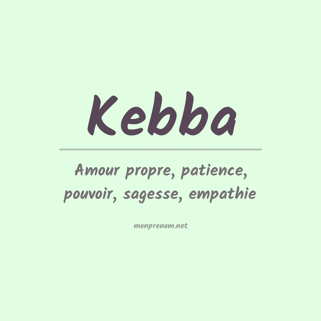 Signification du prénom Kebba