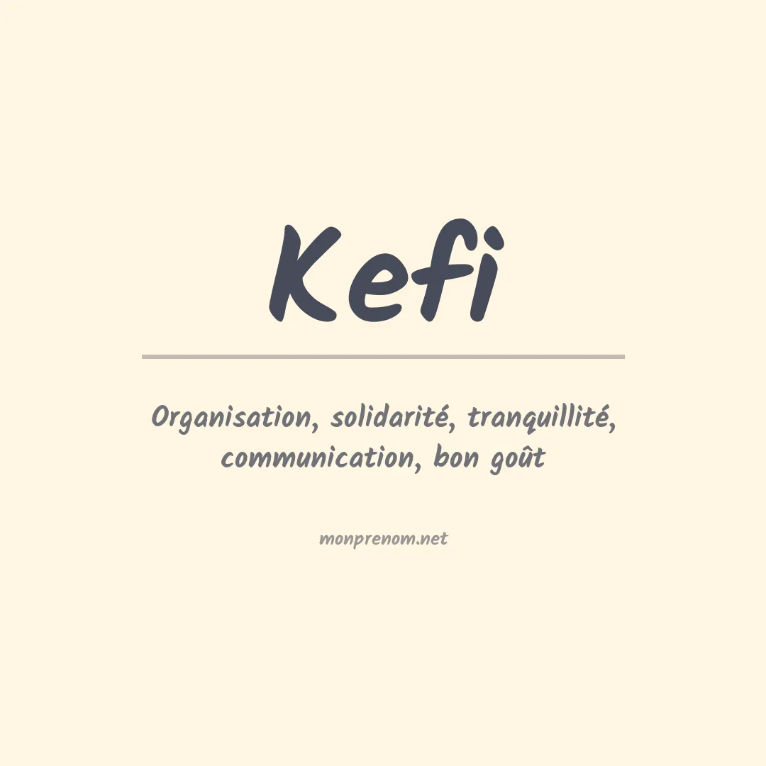 Prénom Kefi