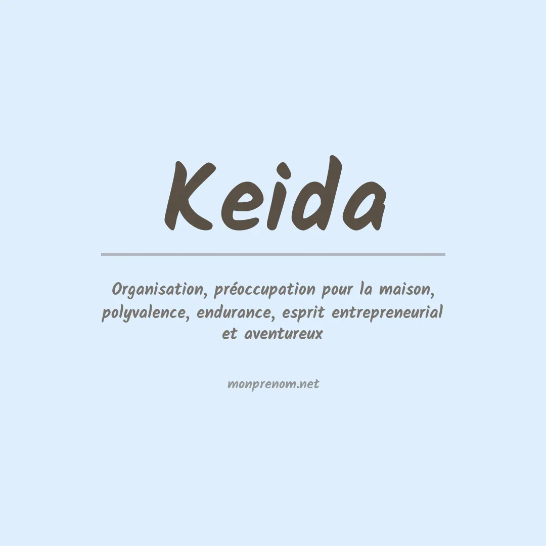 Signification du prénom Keida