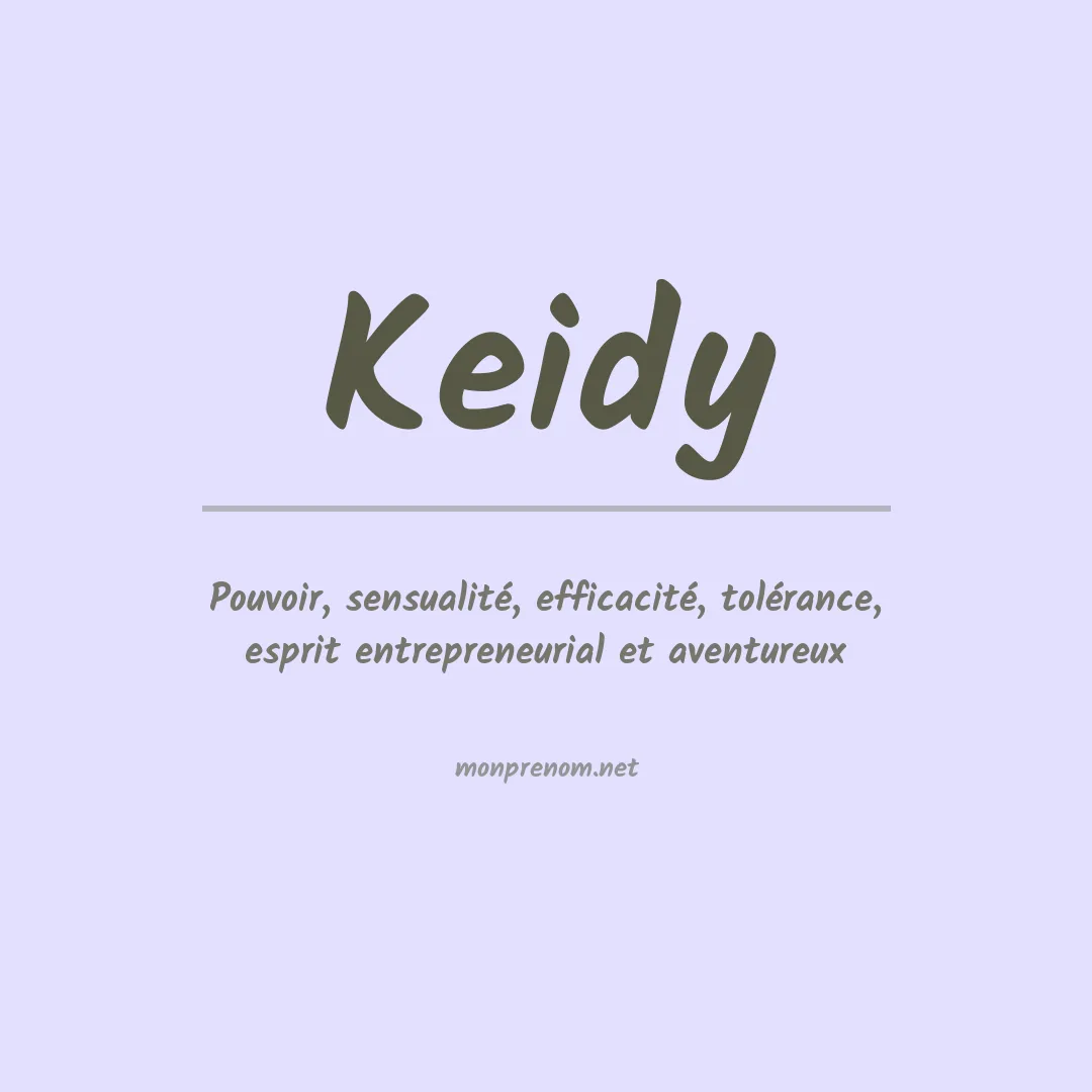 Signification du prénom Keidy