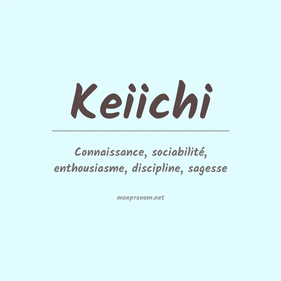 Signification du prénom Keiichi